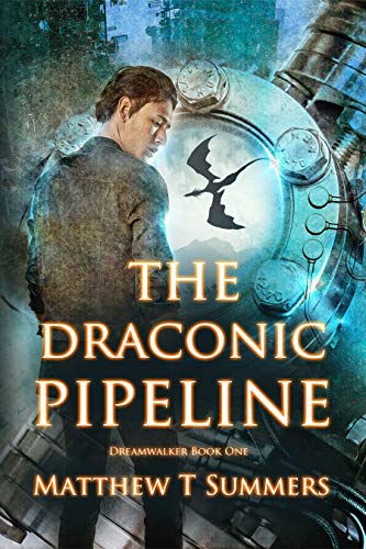 Draconic Pipeline Matthew Summers