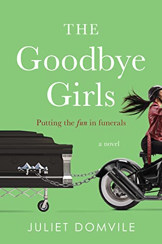 Goodbye Girls Juliet Domvile