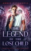 Legend of the Lost Annie O'Connell