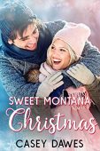 Sweet Montana Christmas Casey Dawes