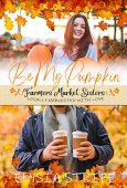Be My Pumpkin Elysia Strife