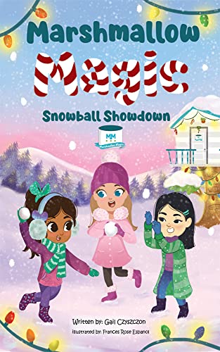 Marshmallow Magic Snowball Showdown Gail Gilla Czyszczon