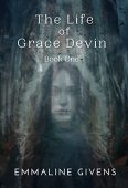 Life Of Grace Devin Emmaline Givens