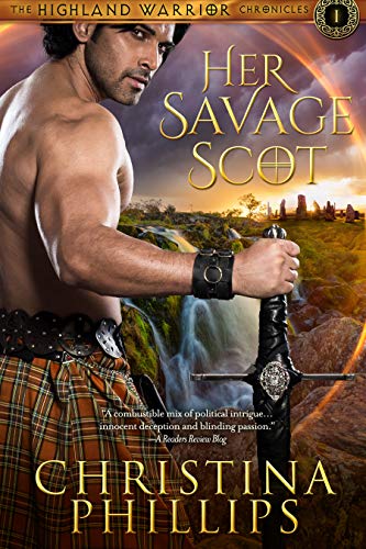 Her Savage Scot Christina Phillips