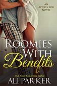 Roomies With Benefits Ali Parker