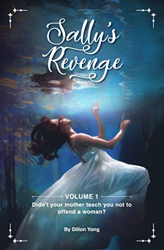 Sally's Revenge : Volume 1