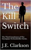 Kill Switch J.E.  Clarkson 