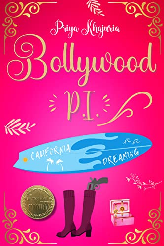 Bollywood P.I. California Dreaming