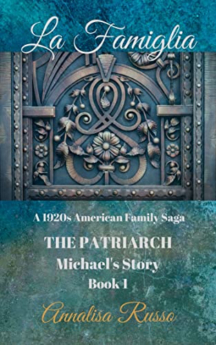 La Famiglia: The Patriarch: Michael's Story