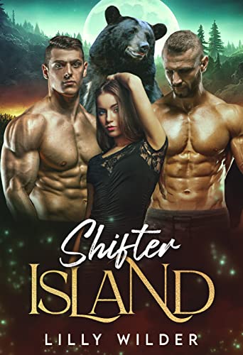 Shifter Island Menage Protector Lilly Wilder