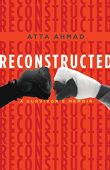 Reconstructed - A Survivor's Atta Ahmad