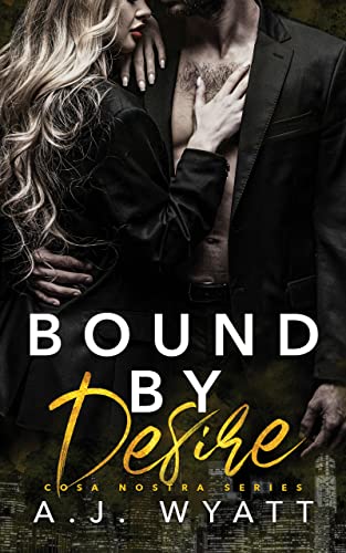 Bound by Desire