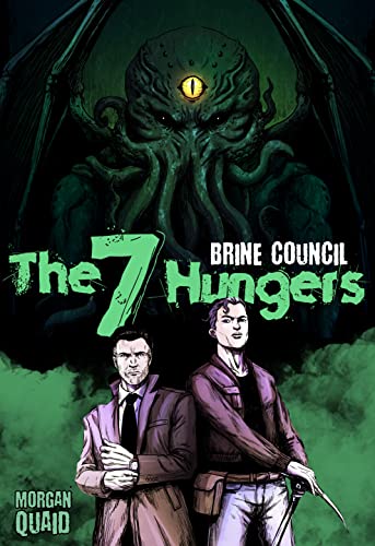 The Seven Hungers: Brine Council