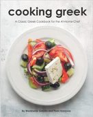 Cooking Greek A Classic Worldwide Greeks and  Pemi Kanavos