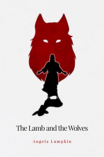 The Lamb and the Wolves 