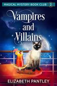 Vampires and Villains Magical Elizabeth Pantley