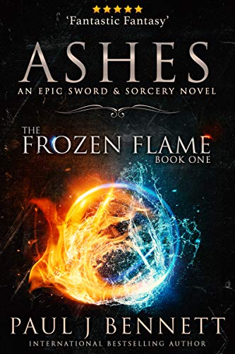 Ashes: An Epic Sword & Sorcery Novel