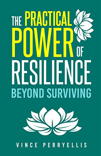 The Practical Power of Resilience