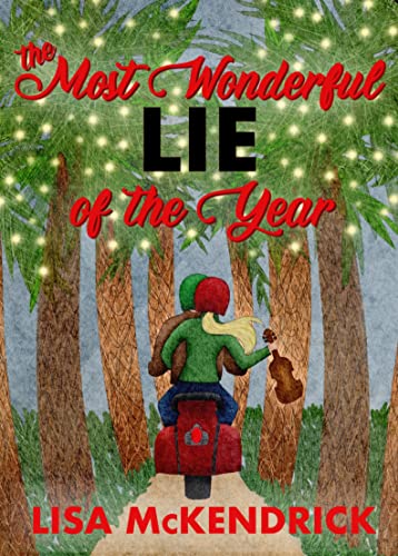 Most Wonderful Lie Of Lisa McKendrick