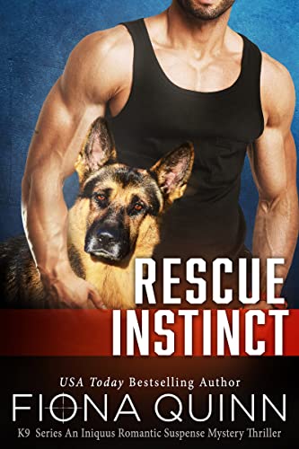 Rescue Instinct (Cerberus Tactical Fiona Quinn