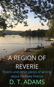 A Region of Reverie D. T. Adams