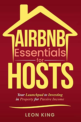 Airbnb Essentials for Hosts Leon King