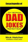 Encyclopedia of Dad Jokes Nick Hetcher