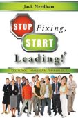 Stop Fixing Start Leading Jack Needham