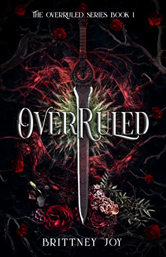 OverRuled (OverRuled Series book Brittney Joy