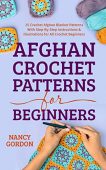 Afghan Crochet Patterns For Nancy Gordon