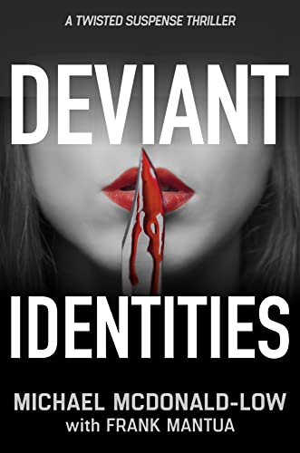 DEVIANT IDENTITIES