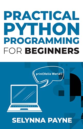 Practical Python Programming For Selynna Payne