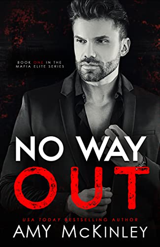 No Way Out: An Arranged Marriage Mafia Romance