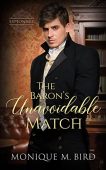 Baron's Unavoidable Match Monique Bird