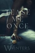 Tease Me Once (Shame Willow Winters