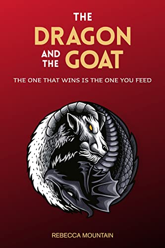The Dragon and the GOAT: The One That Wins...is the One You Feed