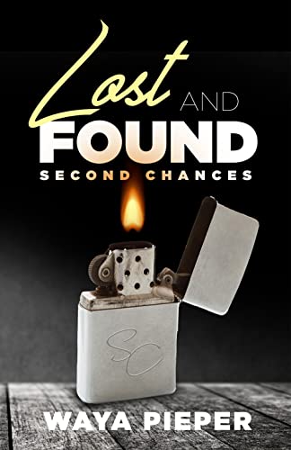 Lost and Found: Second Chances