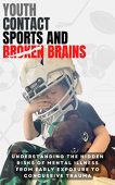 Youth Contact Sports and Bruce Parkman