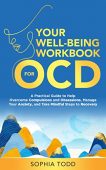 Your Well-Being Workbook for Sophia Todd