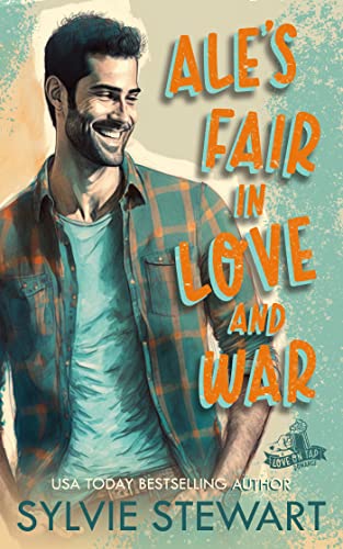 Ale's Fair in Love and War