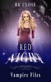 Red Night A Vampire RK Close