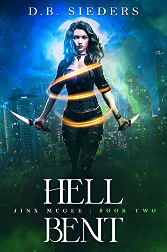 Hell Bent (Jinx McGee D.B. Sieders