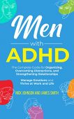 Men with ADHD Complete Nick Johnson