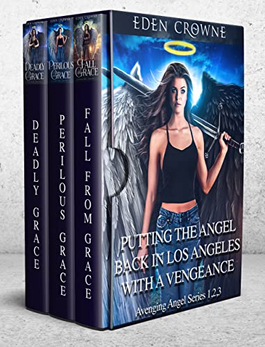 Avenging Angel Series Boxed Eden Crowne