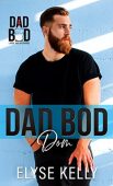 Dad Bod Dom Elyse Kelly