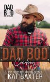 Dad Bod Cowboy Kat Baxter