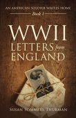 WWII Letters from England Susan Sommers Thurman