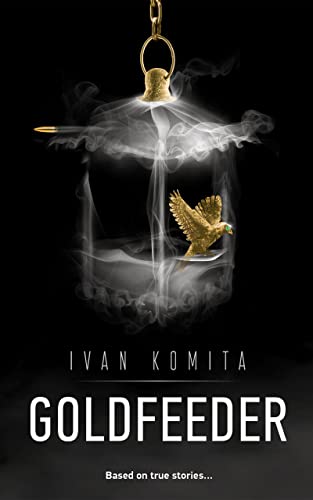 Goldfeeder Ivan Komita