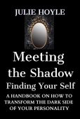 Meeting the Shadow Finding Julie  Hoyle
