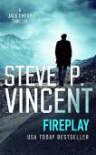 Fireplay (Jack Emery 05) Steve P. Vincent